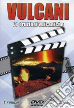 Vulcani - Le Eruzioni Vulcaniche dvd