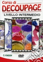 Corso Di Decoupage - Livello Intermedio dvd