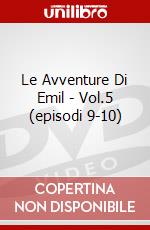 Le Avventure Di Emil - Vol.5 (episodi 9-10) dvd