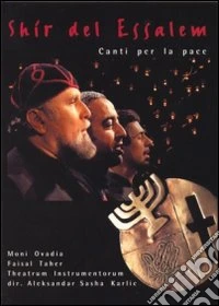 Moni Ovadia - Shir Del Essalem - Canti Per La Pace dvd