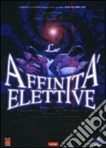 Affinita' Elettive (Le) dvd