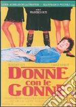 Donne con le gonne dvd