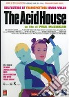 Acid House (The) film in dvd di Paul Mcguigan