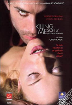 Killing Me Softly film in dvd di Kaige Chen