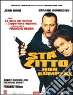 Sta' Zitto... Non Rompere dvd