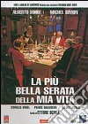 Piu' Bella Serata Della Mia Vita (La) dvd