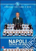 Napoli. Tutto in tre anni dvd