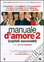 Manuale D'Amore 2 - Capitoli Successivi (SE) (2 Dvd) dvd