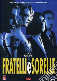 Fratelli E Sorelle dvd