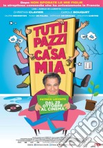 Tutti Pazzi In Casa Mia dvd