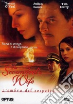 The Scoundrel's Wife. L'ombra del sospetto dvd