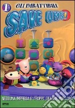 Imbattibili Save Ums (Gli) #01 dvd