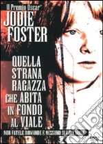 Quella strana ragazza che abita in fondo al viale dvd