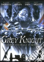 Grey Knight - L'Esercito Delle Tenebre dvd