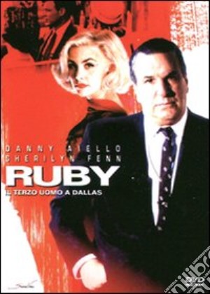 Ruby - Il Terzo Uomo Di Dallas film in dvd di John Mckenzie