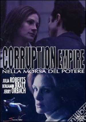 Corruption Empire film in dvd di Matt Penn