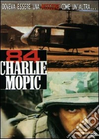 84 Charlie Mopic dvd