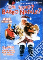 Chi sono? Babbo Natale? dvd