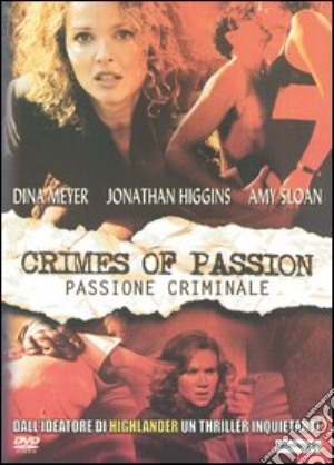 Crimes Of Passion - Passione Criminale film in dvd di Richard Roy