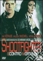 Shootfighter - Scontro Mortale dvd