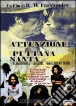 Attenzione alla puttana santa dvd