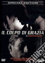 Colpo Di Grazia (Il) (SE) dvd