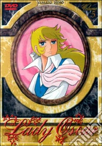 Lady Oscar. Vol. 05. Un amore impossibile dvd