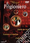 Prigioniero Vol.2 (Il) dvd