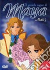 Il grande sogno di Maya. Vol. 3 dvd
