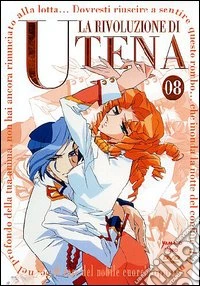 La rivoluzione di Utena. Vol. 08 dvd