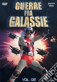 Guerre fra galassie. Vol. 02 dvd