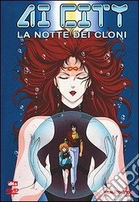 Ai City - La Notte Dei Cloni dvd