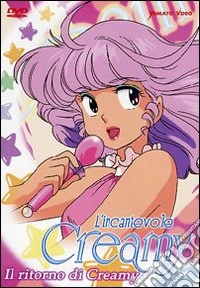 L' incantevole Creamy. Il ritorno di Creamy dvd