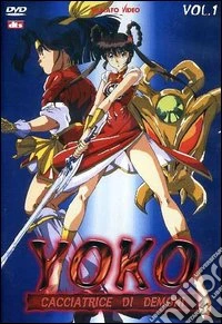 Yoko - Cacciatrice Di Demoni #01 dvd