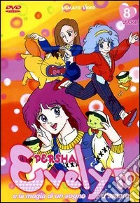 Evelyn E La Magia Di Un Sogno D'Amore #08 (Eps 43-48) dvd