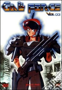 Gall Force #03 - Rhea Gall Force / Ten Little Gall Force dvd