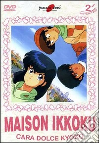 Cara dolce Kyoko. Maison Ikkoku. Vol. 2 dvd