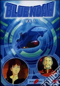 Blue Noah. Vol. 3 dvd