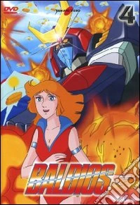 Baldios. Il guerriero dello spazio. Vol. 04 dvd