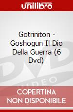 Gotriniton - Goshogun Il Dio Della Guerra (6 Dvd) dvd