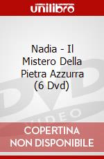 Nadia - Il Mistero Della Pietra Azzurra (6 Dvd) dvd