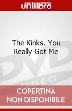 The Kinks. You Really Got Me dvd
