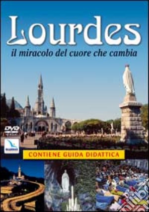 Lourdes; il miracolo del cuore che cambi. DVD film in dvd di Barale Giovanni