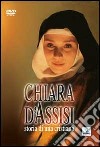 Chiara d'Assisi. Storia di una cristiana. DVD dvd