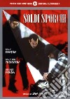 Soldi Sporchi dvd