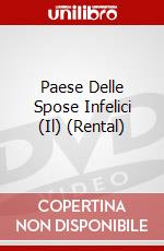 Paese Delle Spose Infelici (Il) (Rental) dvd