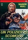 Poliziotto Scomodo (Un) dvd