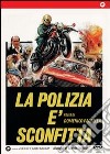 Polizia E' Sconfitta (La) dvd