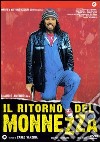 Ritorno Del Monnezza (Il) dvd