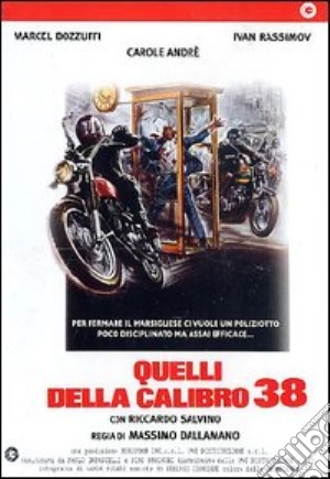 Quelli Della Calibro 38 film in dvd di Massimo Dallamano